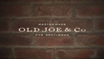 OLD JOE'S Master Made Clothing 2013